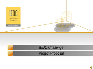 IEDC Challenge Project Proposal 