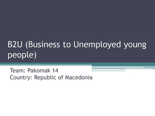 Team: Pakomak 14
Country: Republic of Macedonia
 
