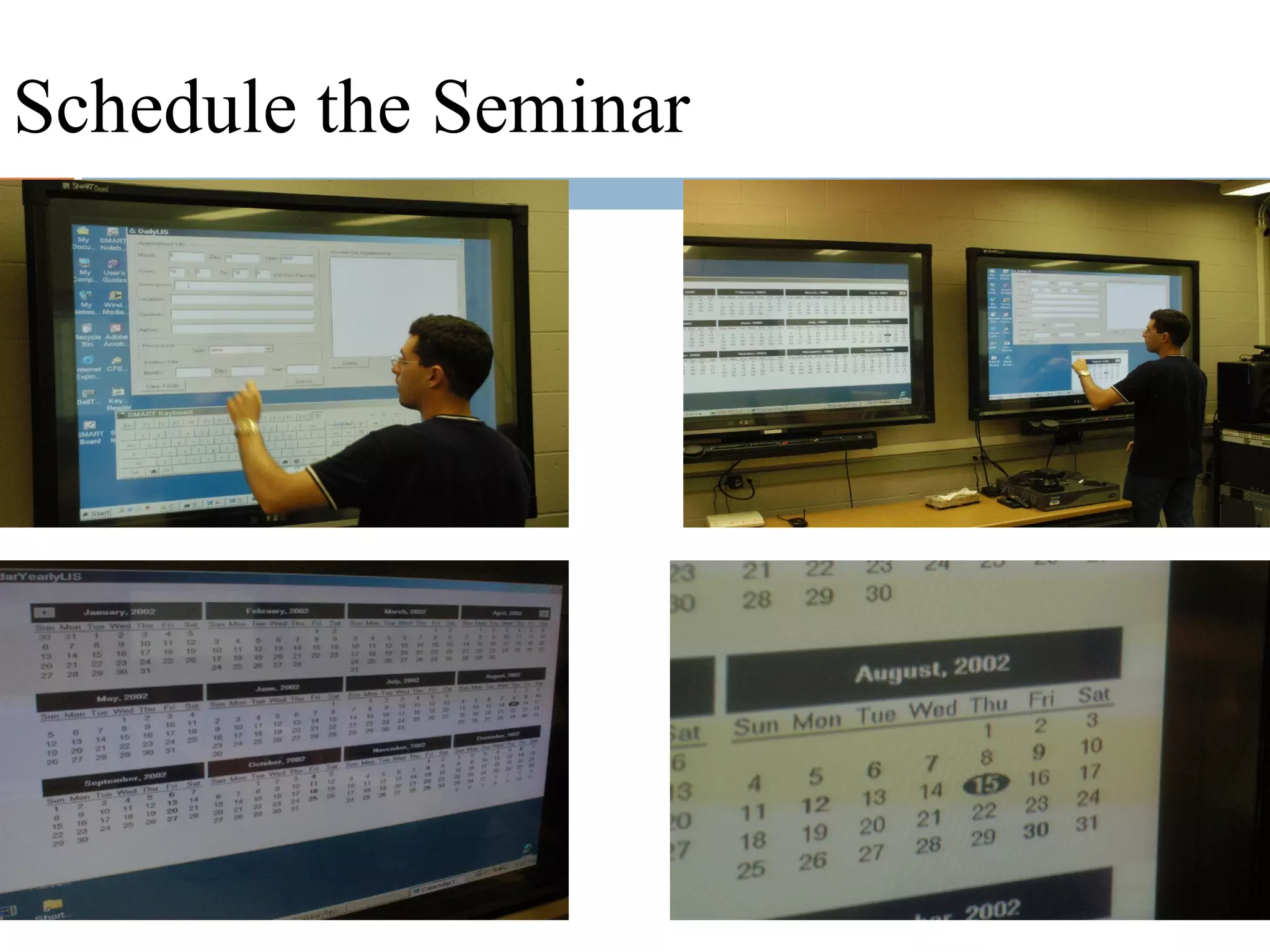 Schedule the Seminar
 