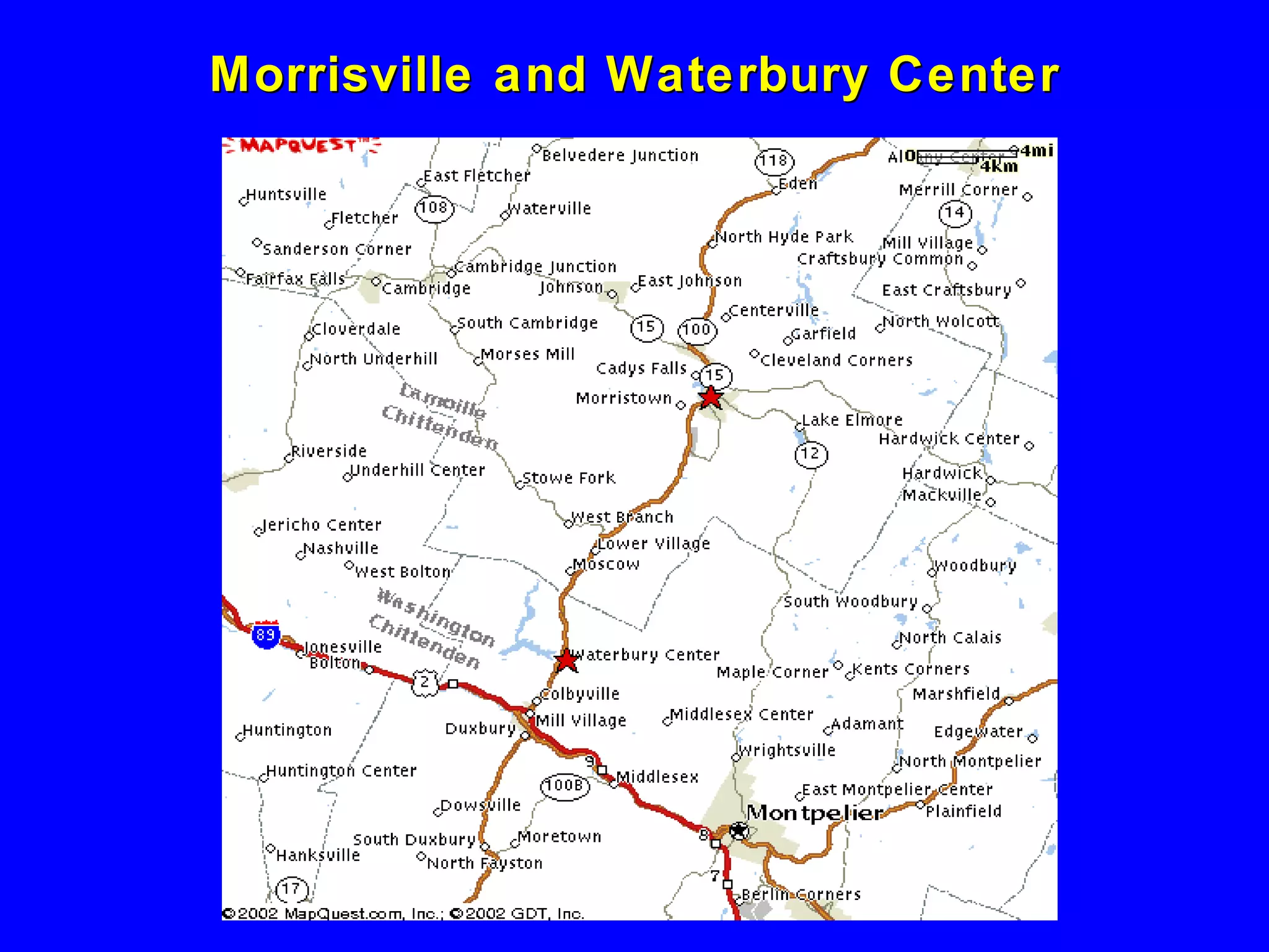 Morrisville and Waterbury Center 