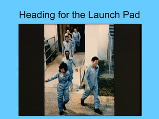 Heading for the Launch Pad 