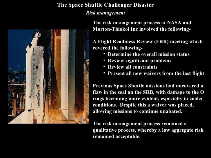 case study the challenger and columbia shuttle disasters Case study 1 the challenger space shuttle disaster and the solid-fuel rocket booster (srb) project overview on 28 january,1986 the. case study the challenger and columbia shuttle disasters Case study 1 the challenger space shuttle disaster and the solid-fuel rocket booster (srb) project overview on 28 january,1986 the.