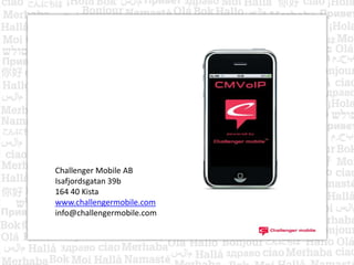Challenger provide links to mobile portal where additional product information is presented