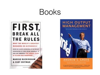 Books
 