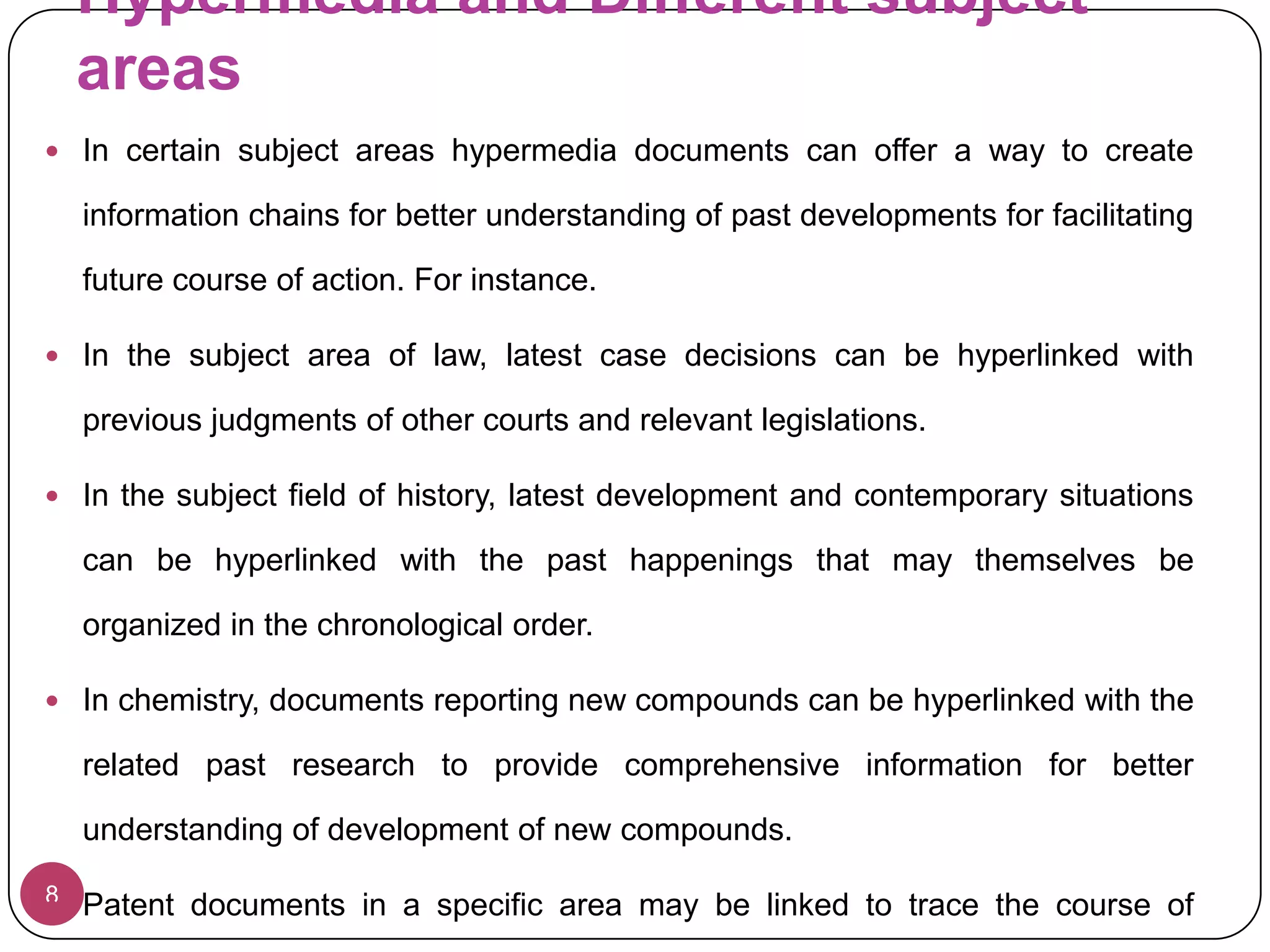 Enormous volume of information is available, whereas an individual information user has a limited time and capacity to make use of such information resources.