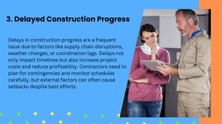 Challenges Faced by Contractors During The Construction Phase | PDF ...