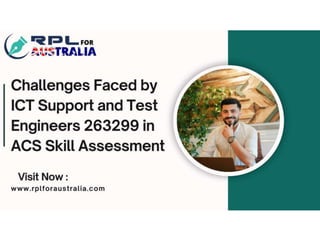 Challenges Faced by ICT Support and Test Engineers 263299 in ACS Skill ...