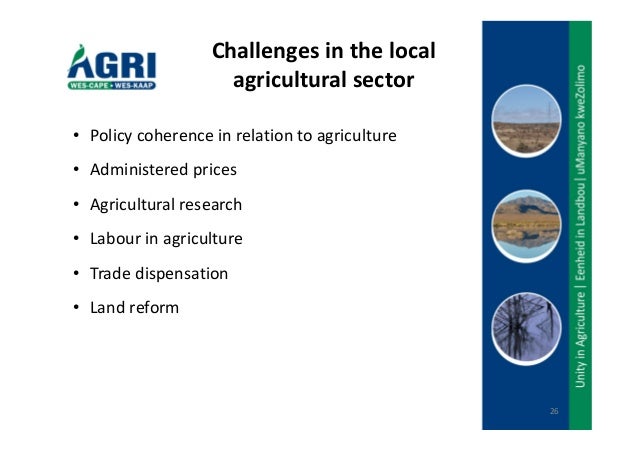 is the agricultural sector facing a That the agrarian sector has a strong rural base hence, concern for agriculture and rural development agriculture is faced with fundamental changes human . is the agricultural sector facing a That the agrarian sector has a strong rural base hence, concern for agriculture and rural development agriculture is faced with fundamental changes human .