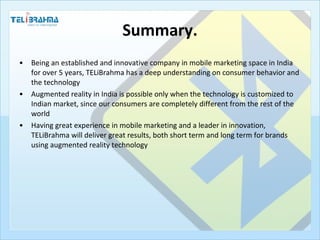 Summary. <ul><li>Being an established and innovative company in mobile marketing space in India for over 5 years, TELiBrah...