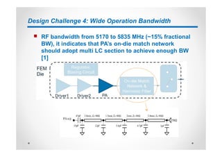 Bandwidth Challenge Challenges In Designing 5 GHz 802.11 ac WIFI Power Amplifiers | PDF