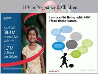 HIV in Pregnancy & Children
 