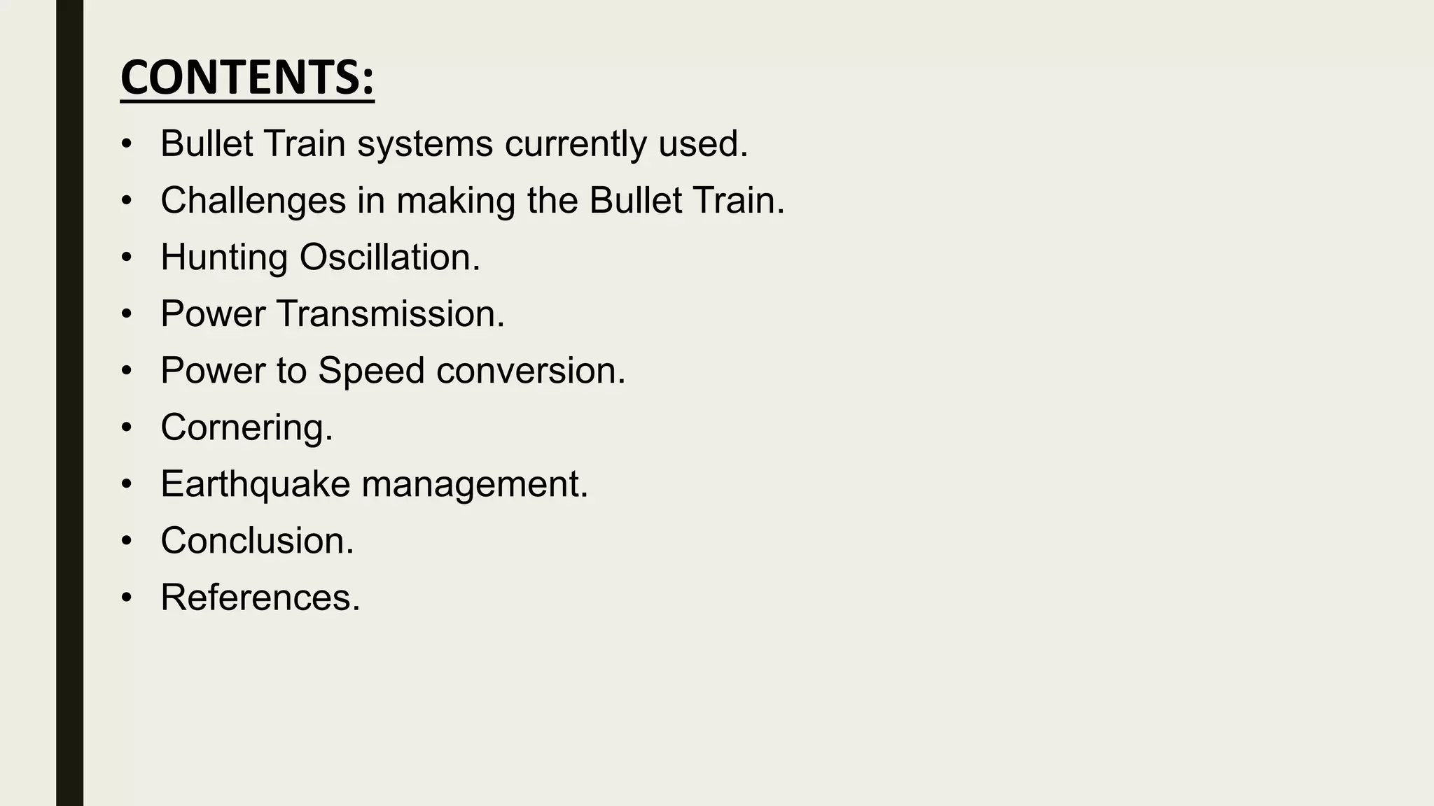 CHALLENGES IN MAKING THE BULLET TRAIN | PPTX