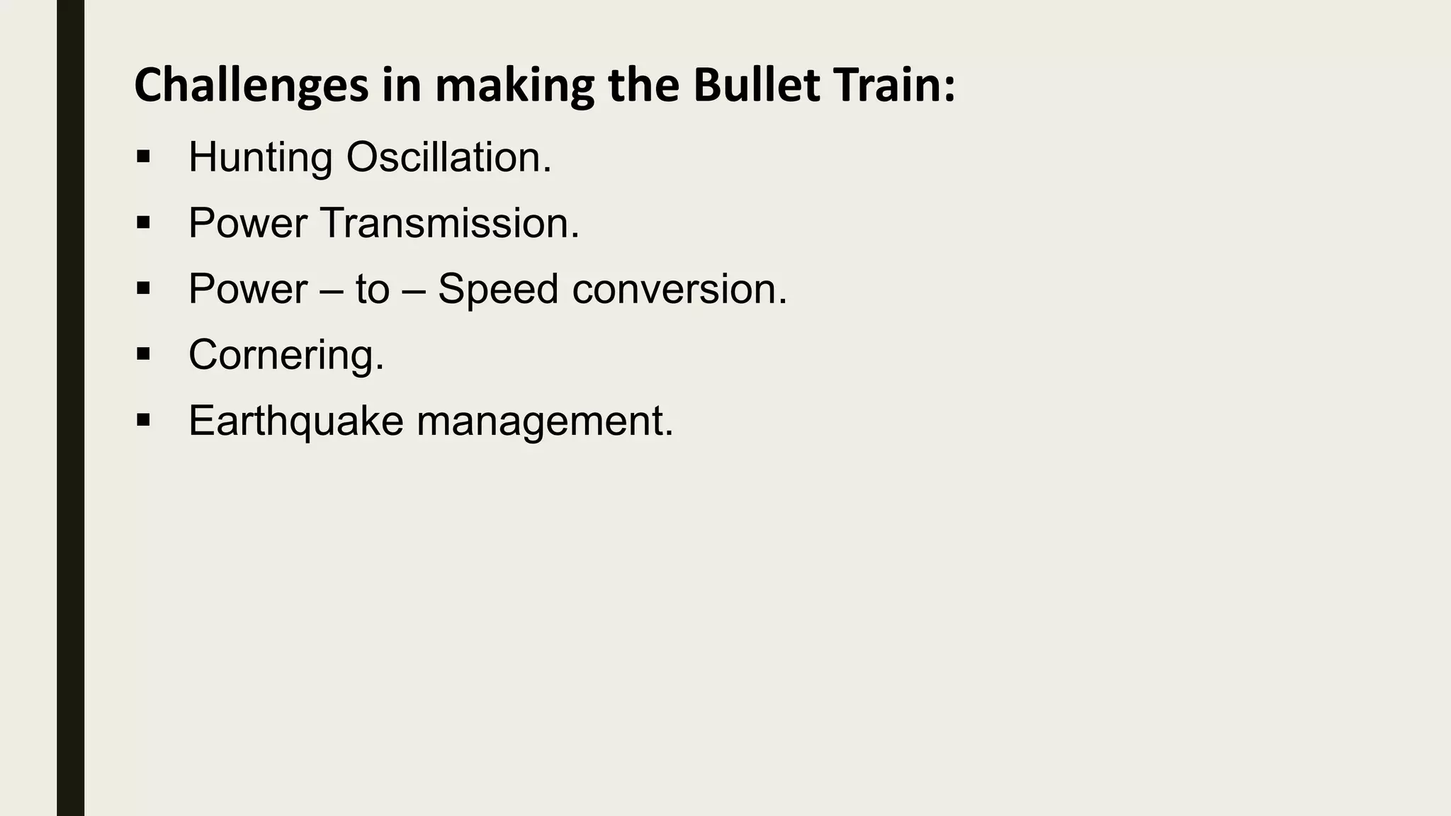 CHALLENGES IN MAKING THE BULLET TRAIN | PPTX