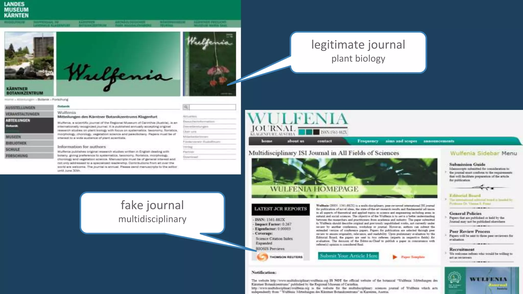 legitimate journal
plant biology
fake journal
multidisciplinary
 