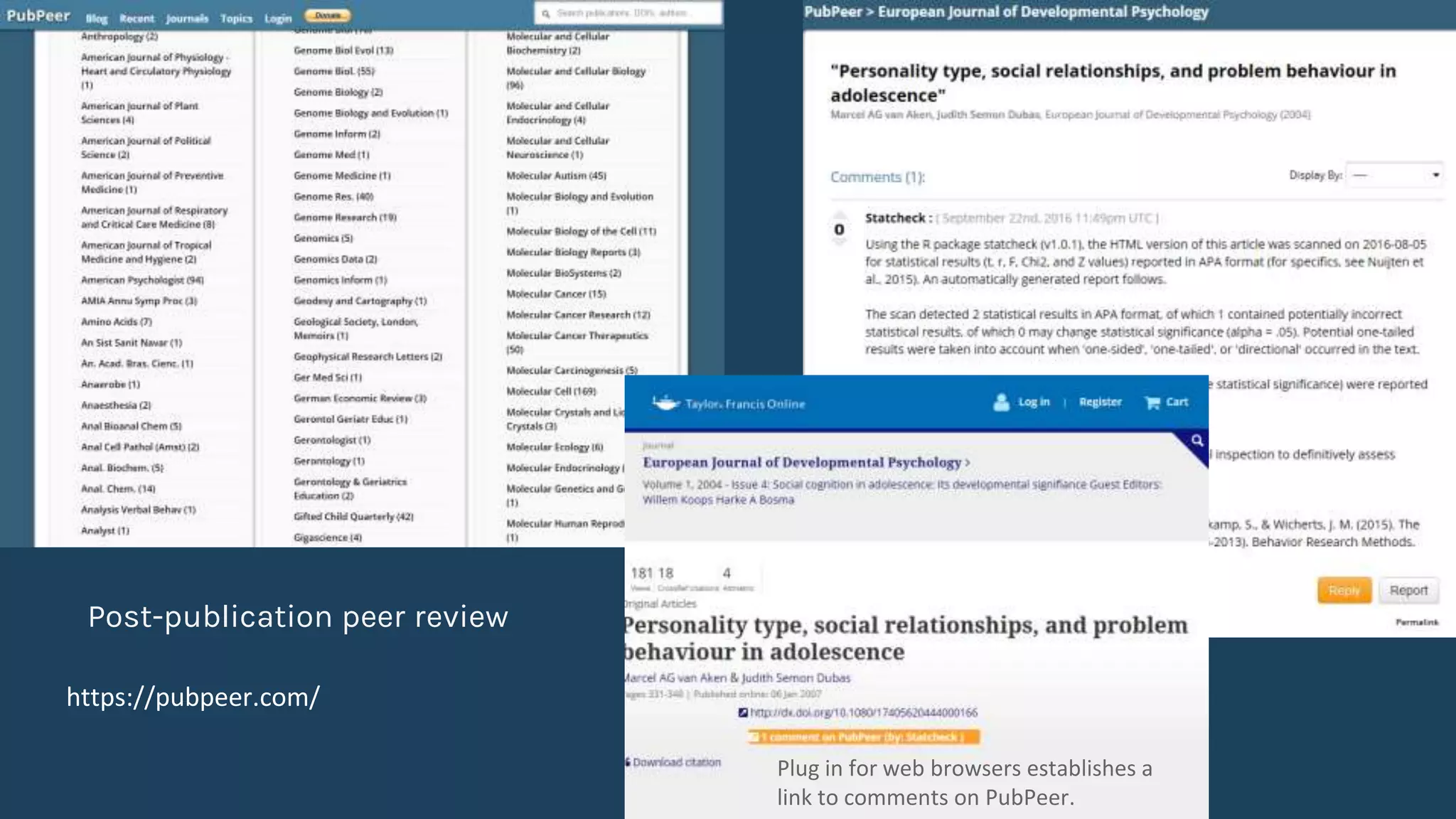 Post-publication peer review
https://pubpeer.com/
Plug in for web browsers establishes a
link to comments on PubPeer.
 