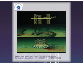 Challenges in rig moving by captain zarir irani