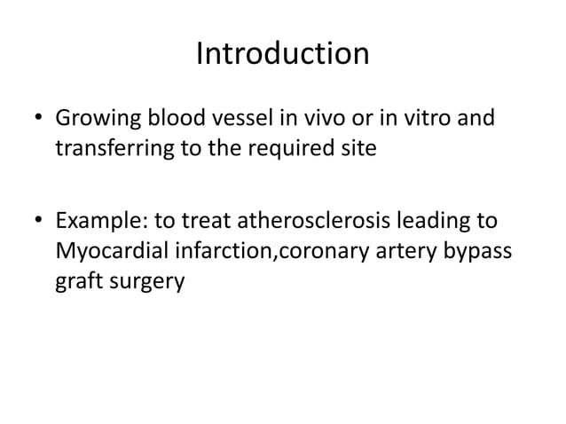 Challenges in vascular tissue engineering | PPTX | Biological Sciences ...