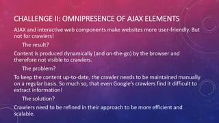 Challenges in web crawling | PPTX