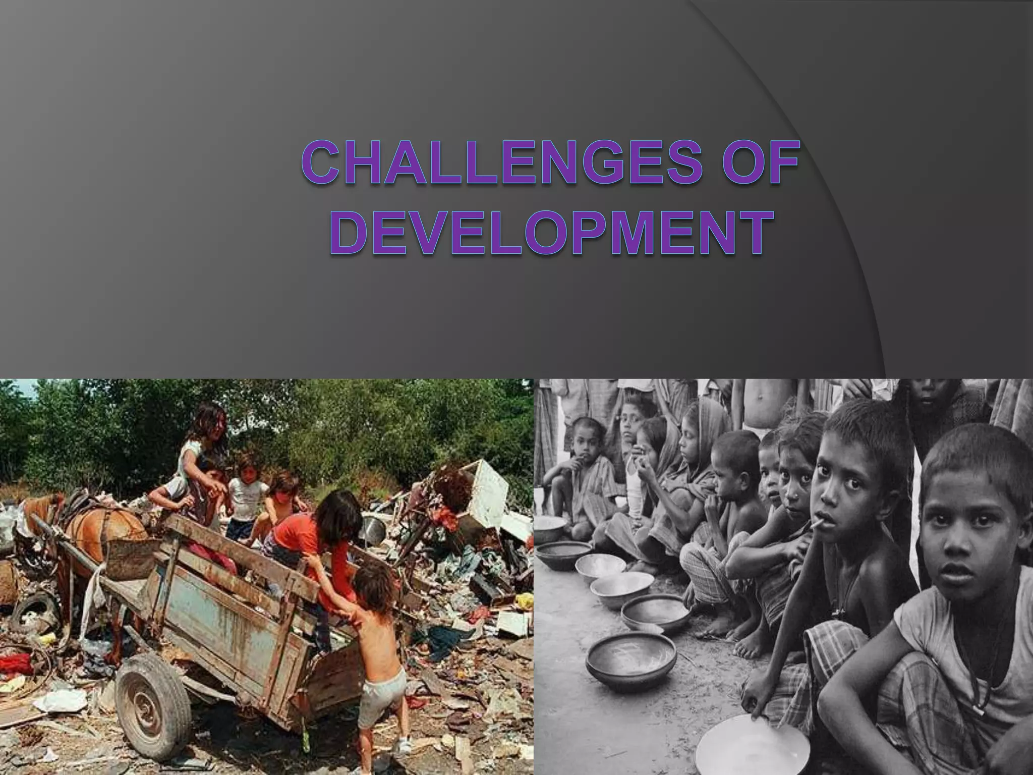 Challenges of development | PPT