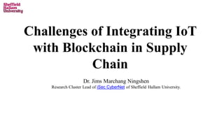 Challenges of Integrating IoT with Blockchain in Supply Chain | PDF