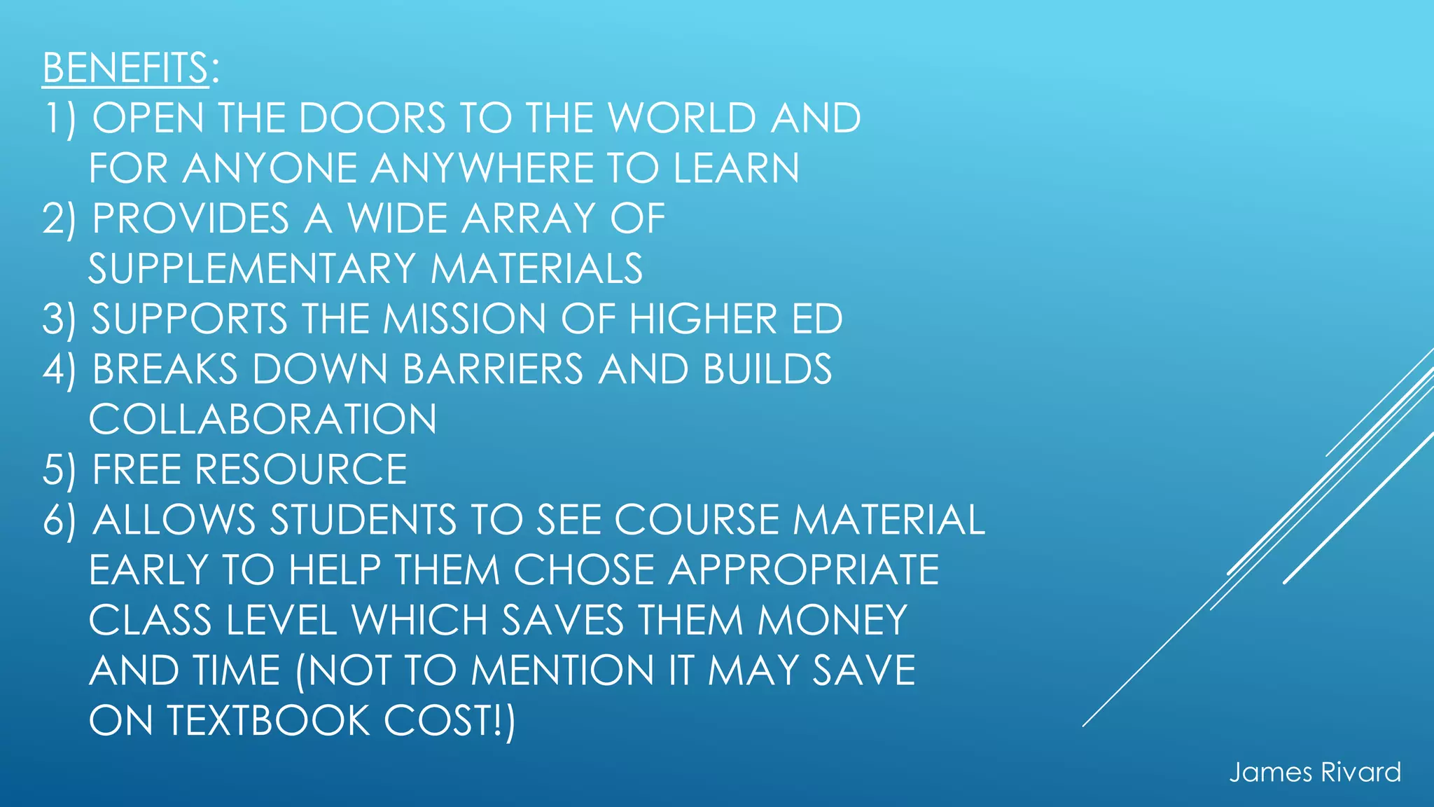 Challenges of open educational resources james rivard | PPTX