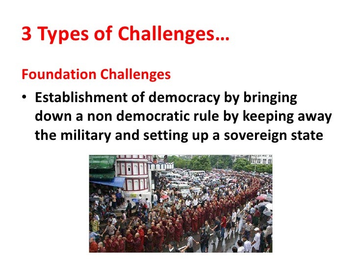 Challenges To Democracy