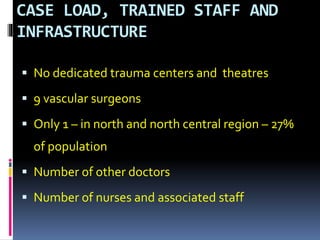 Challenges with vascular injuries in resource poor setting | PPTX