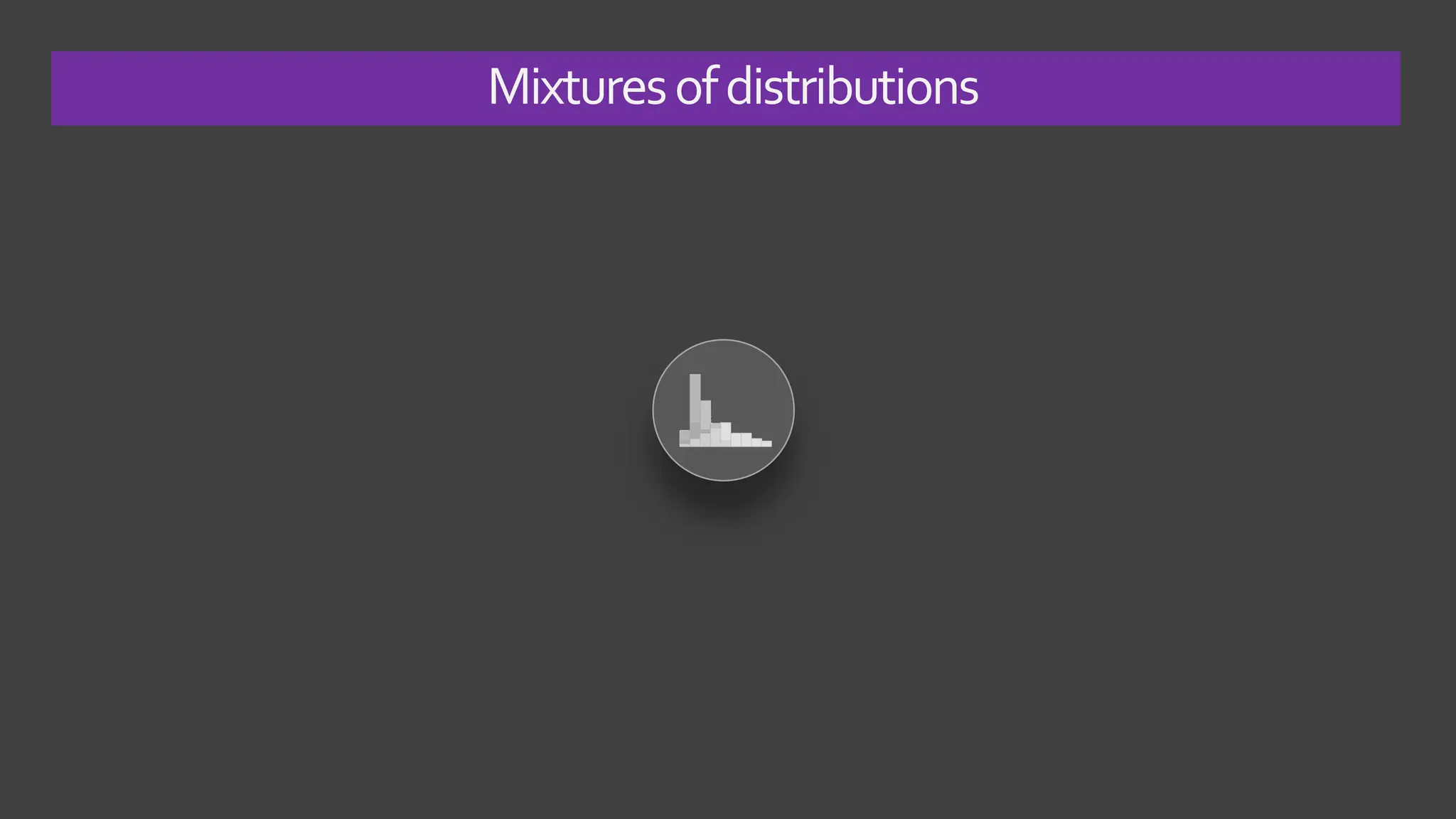 Mixturesofdistributions
 