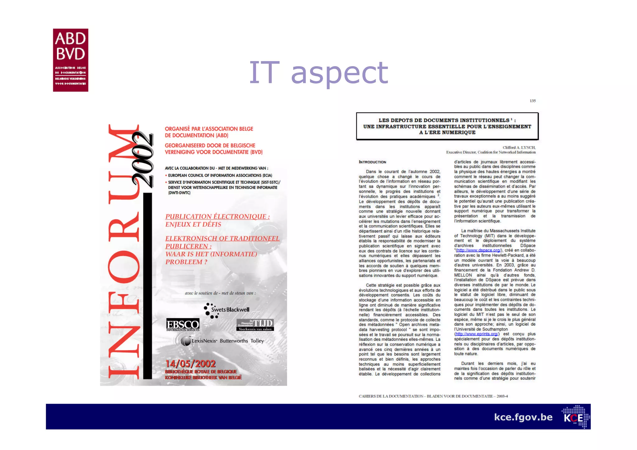 kce.fgov.be
IT aspect
 