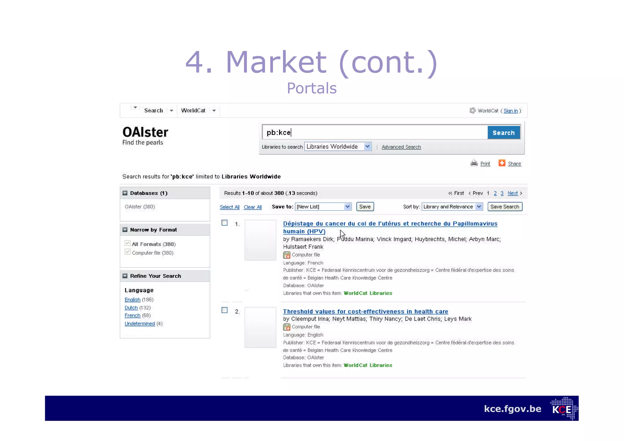 kce.fgov.be
4. Market (cont.)
Portals
 