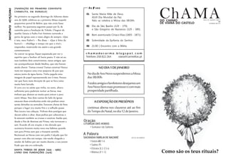 PARÁGRAFO TERESIANO

No primeiro ou segundo domingo do Advento deste
ano de 1568, celebrou-se a primeira Missa naquele
peq...