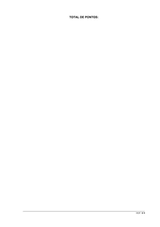 TOTAL DE PONTOS:

CR/JP - 8/ 8

 