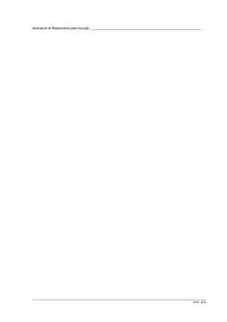Assinatura do Responsável pela inscrição: _________________________________________________________________

CR/JP - 6/ 6

 