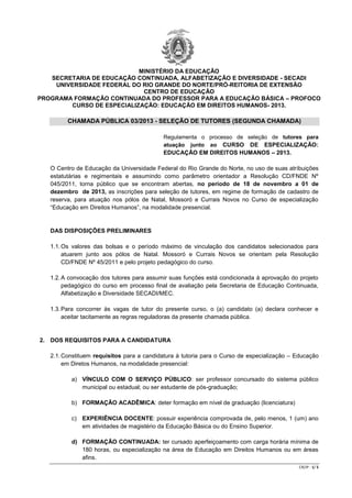 MINISTÉRIO DA EDUCAÇÃO
SECRETARIA DE EDUCAÇÃO CONTINUADA, ALFABETIZAÇÃO E DIVERSIDADE - SECADI
UNIVERSIDADE FEDERAL DO RIO...