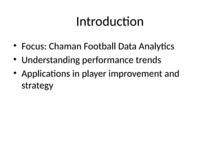 Best chaman_football_data_analytics.pptx