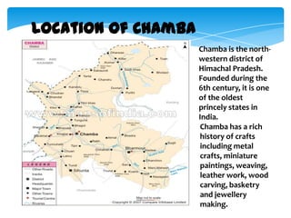 Chamba Map Chamba rumal | PPTX