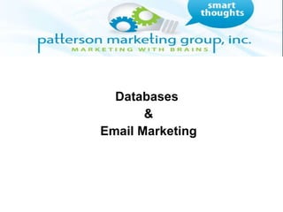 Databases  & Email Marketing 