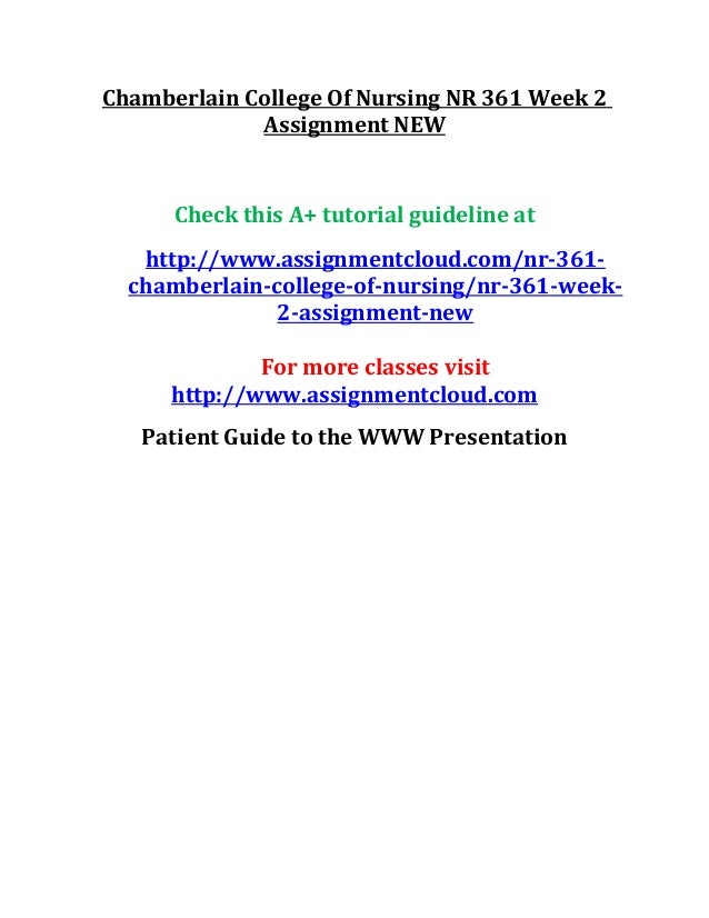 Chamberlain college of nursing nr 361 week 2 assignment new