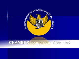 CHAMBER Leadership Academy
 
