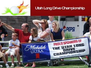 Utah Long Drive Championship 