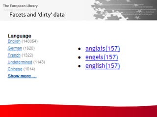Facets and ‘dirty’ data 