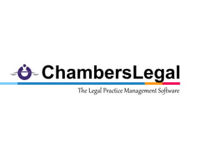 The Legal Practice Management Software
ChambersLegal
 