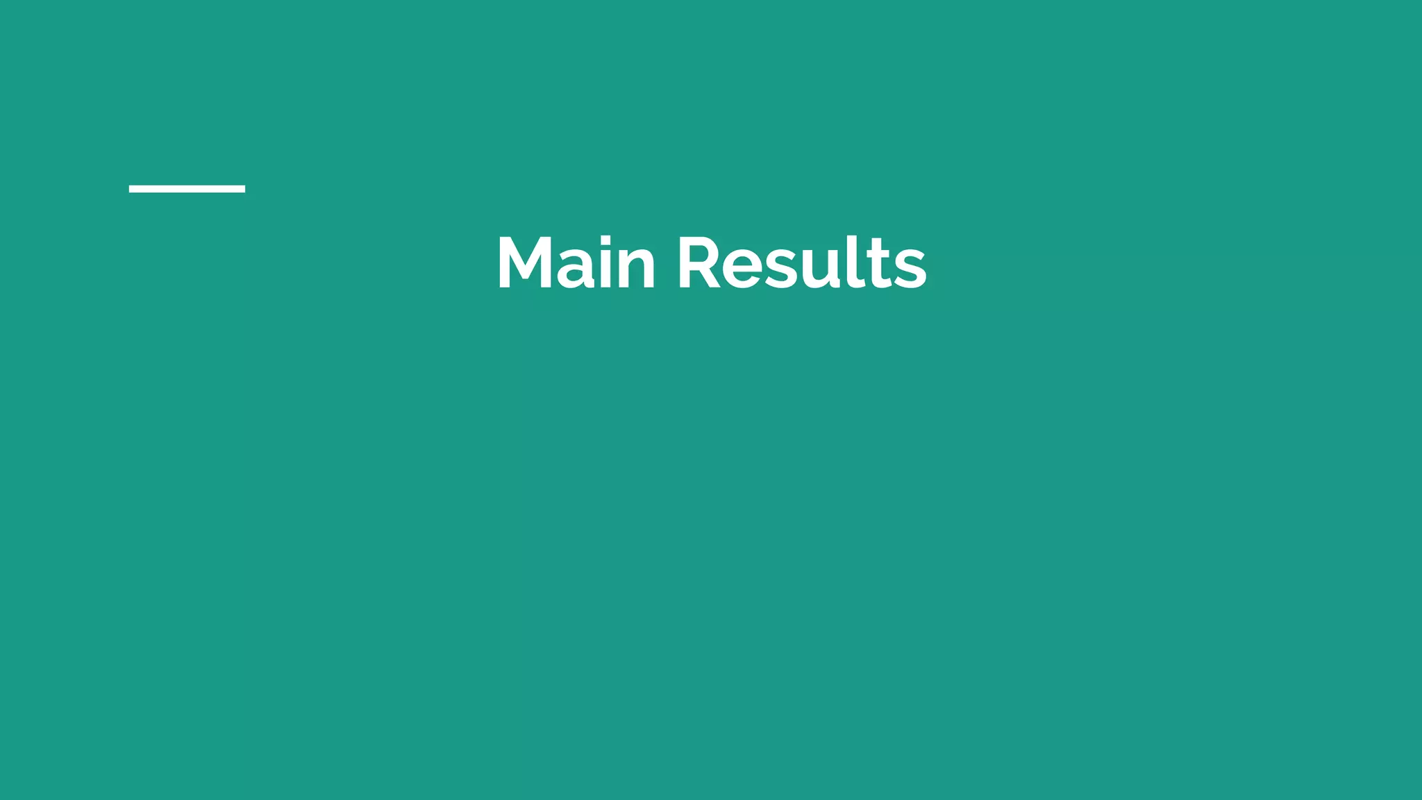 Main Results
 