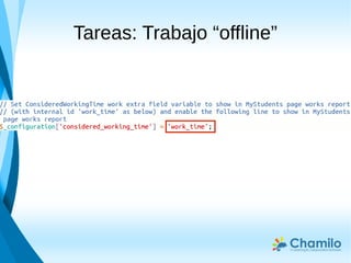 Tareas: Trabajo “offline”
 