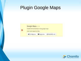 Plugin Google Maps
 
