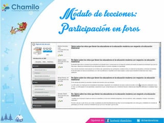 Módulo de lecciones:
Participación en foros

 