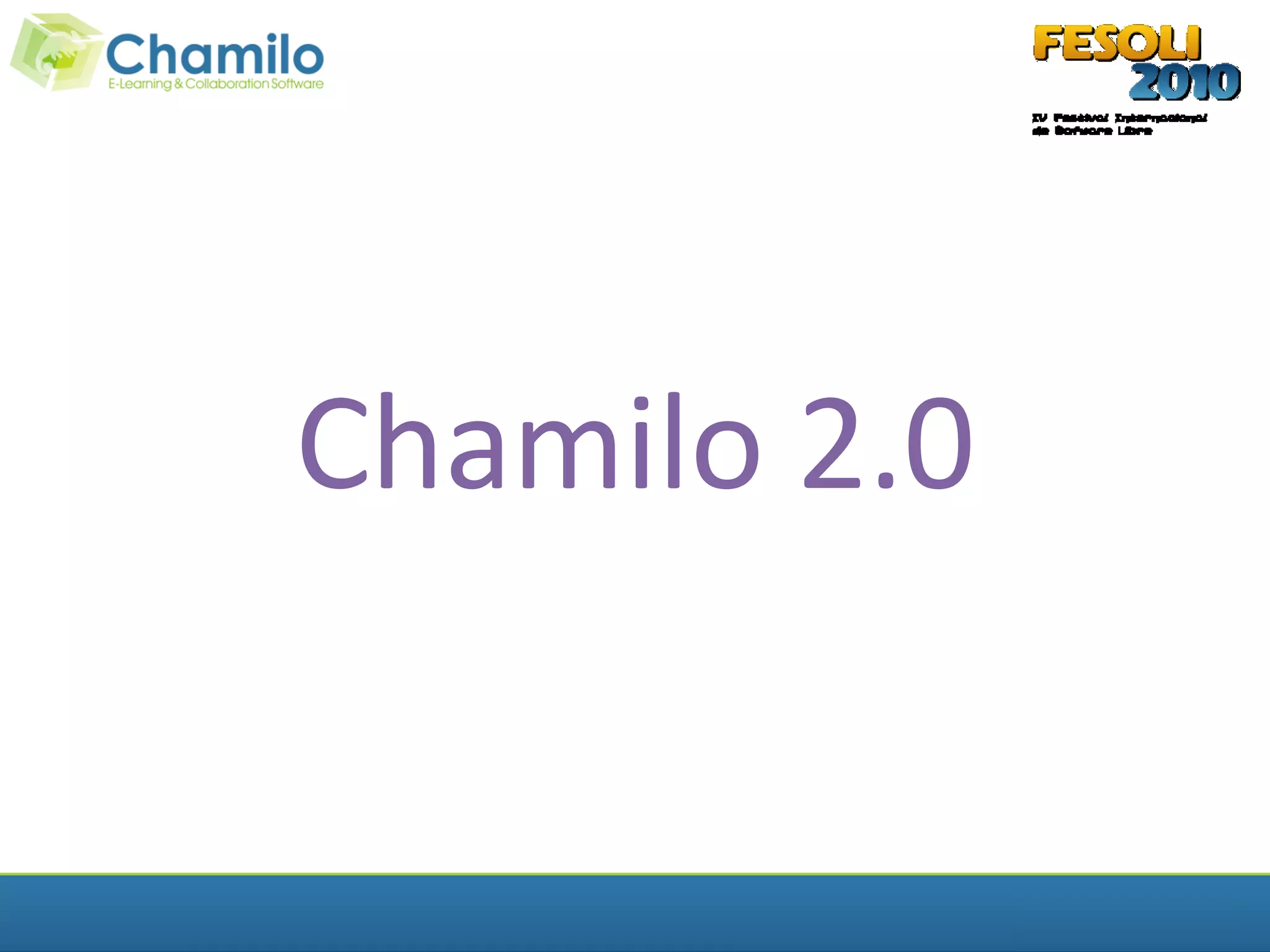 Chamilo 2.0
 