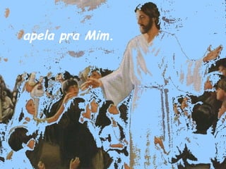 apela pra Mim.

 