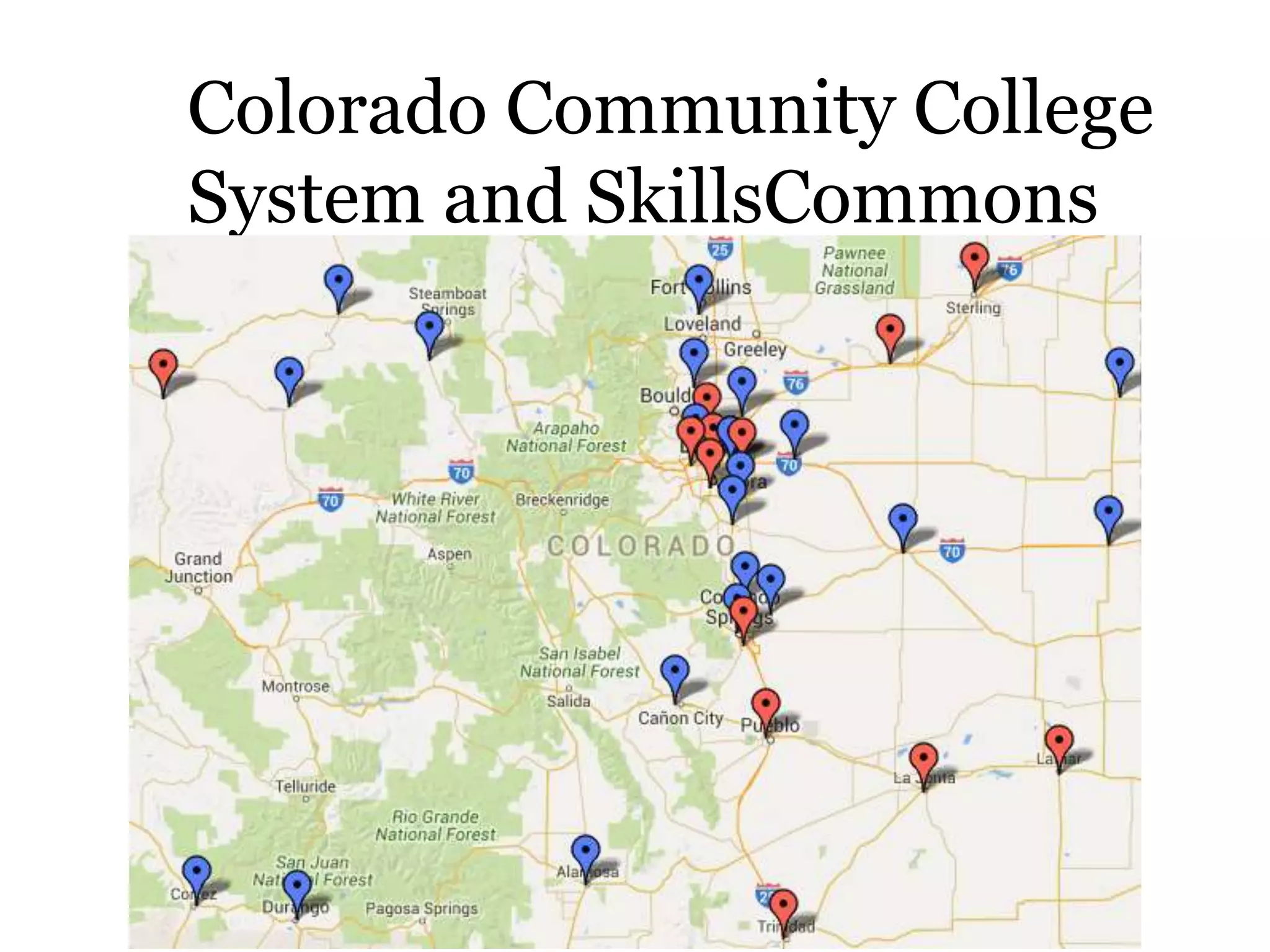 Colorado Community College
System and SkillsCommons
 