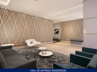 HALL DE ENTRADA RESIDENCIAL
 